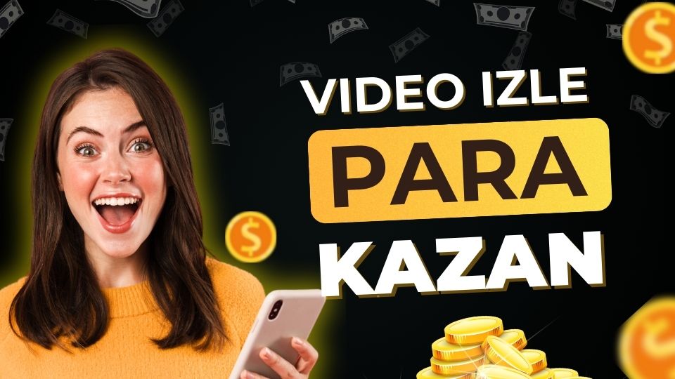 Boş Vaktini Paraya Çevir! Video İzle Para Kazan Sistemi